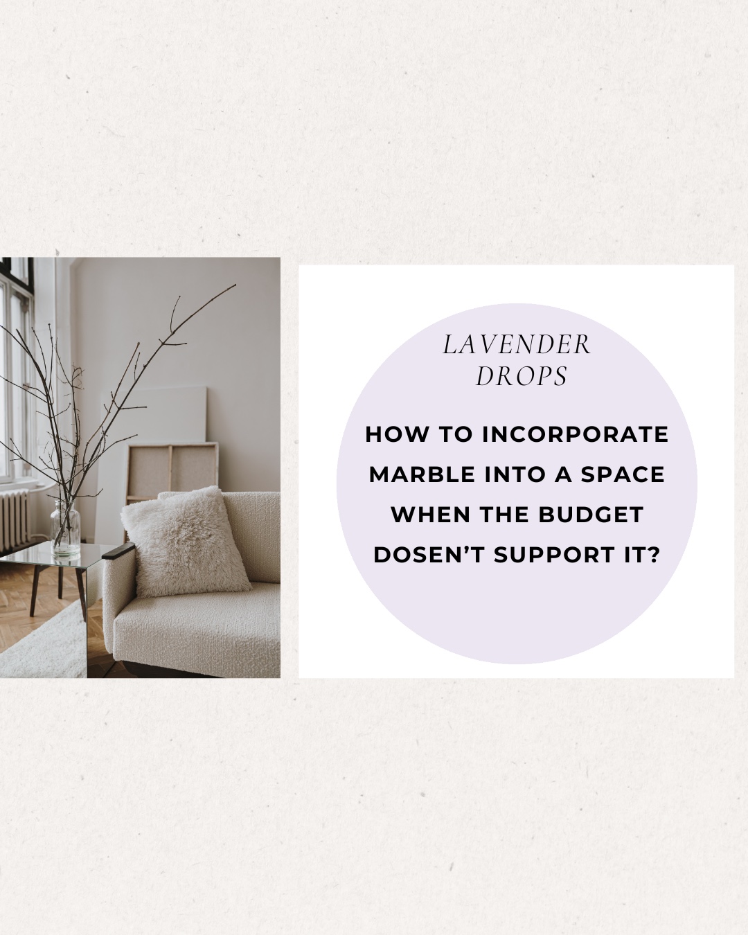Lavender Drops Edition 01 cover — how to incorporate marble when budget doesn't support it